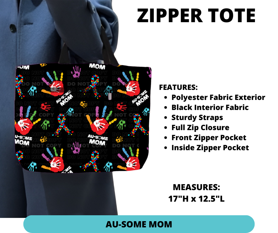 Preorder! Closes 12/4. ETA Feb. Au-Some Mom Zipper Tote