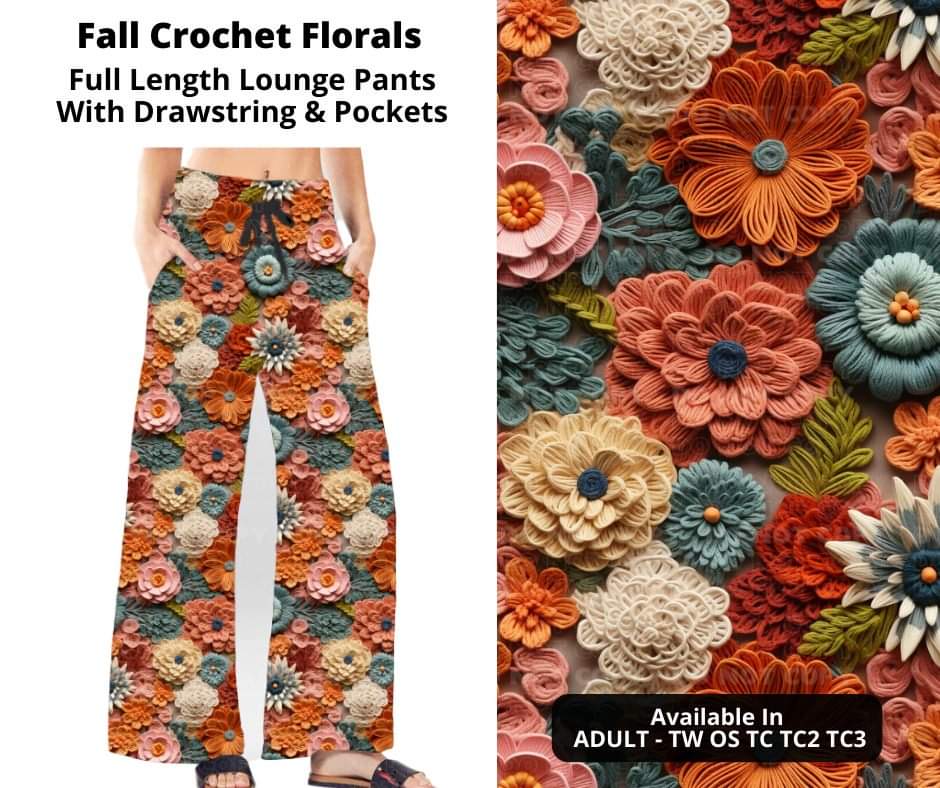 Fall Crochet Florals Full Length Lounge Pants