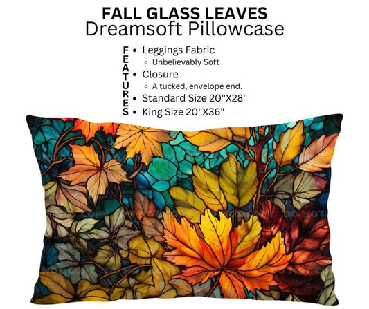 Fall Glass Leaves Dreamsoft Pillowcase