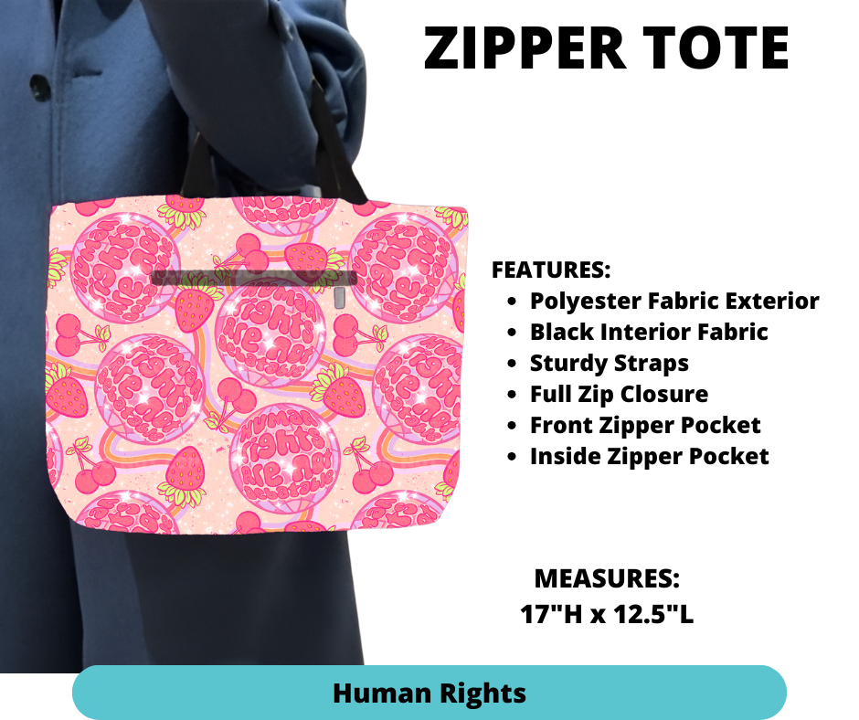 Preorder! Closes 12/4. ETA Feb. Human Rights Zipper Tote