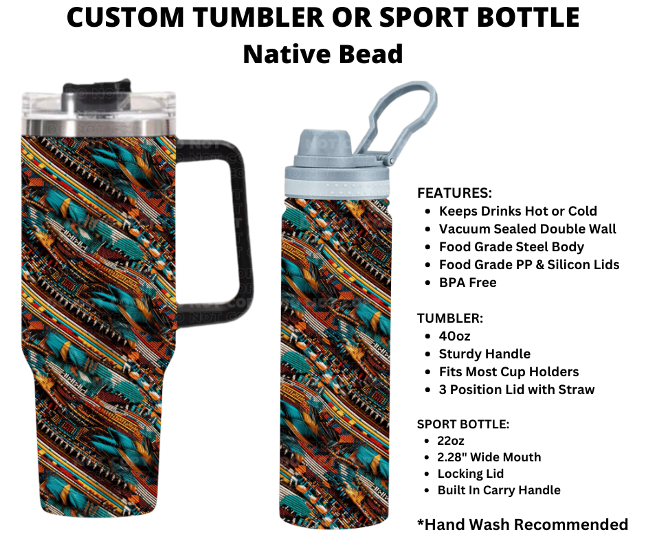 Native Bead Custom Tumbler or Sport Bottle