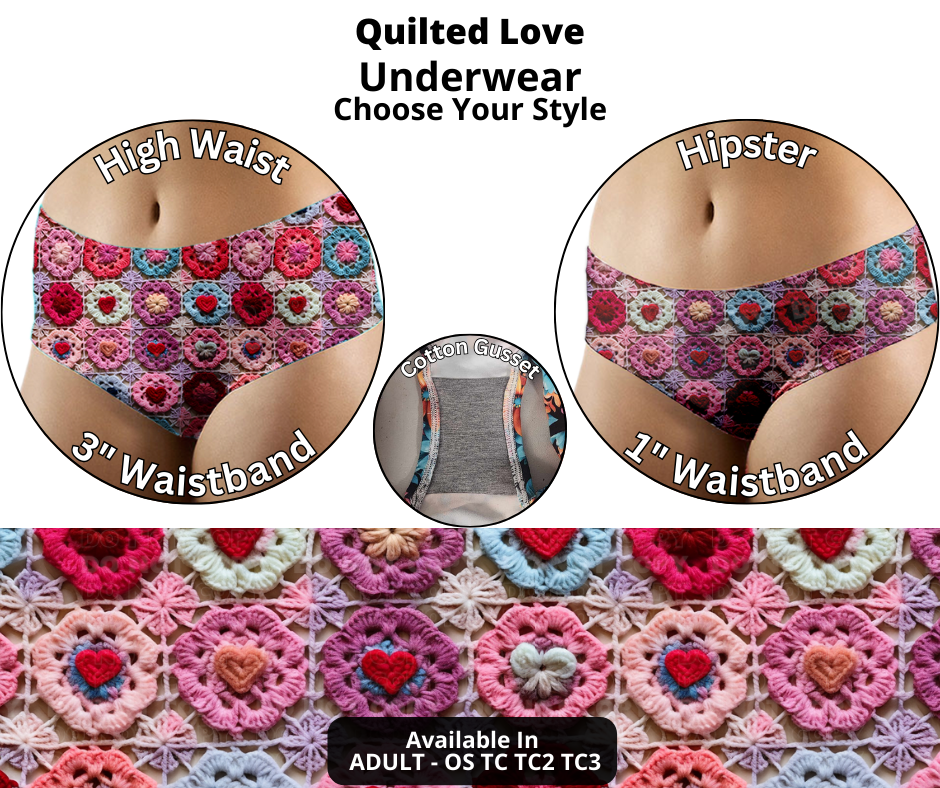 Preorder! Closes 12/12. ETA Feb. Quilted Love Hipster & High Waist Underwear