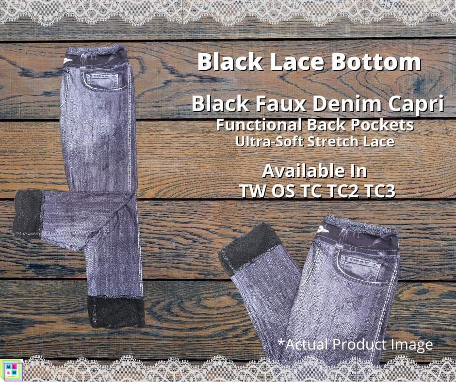 Black Faux Denim Capris w/ Black Lace